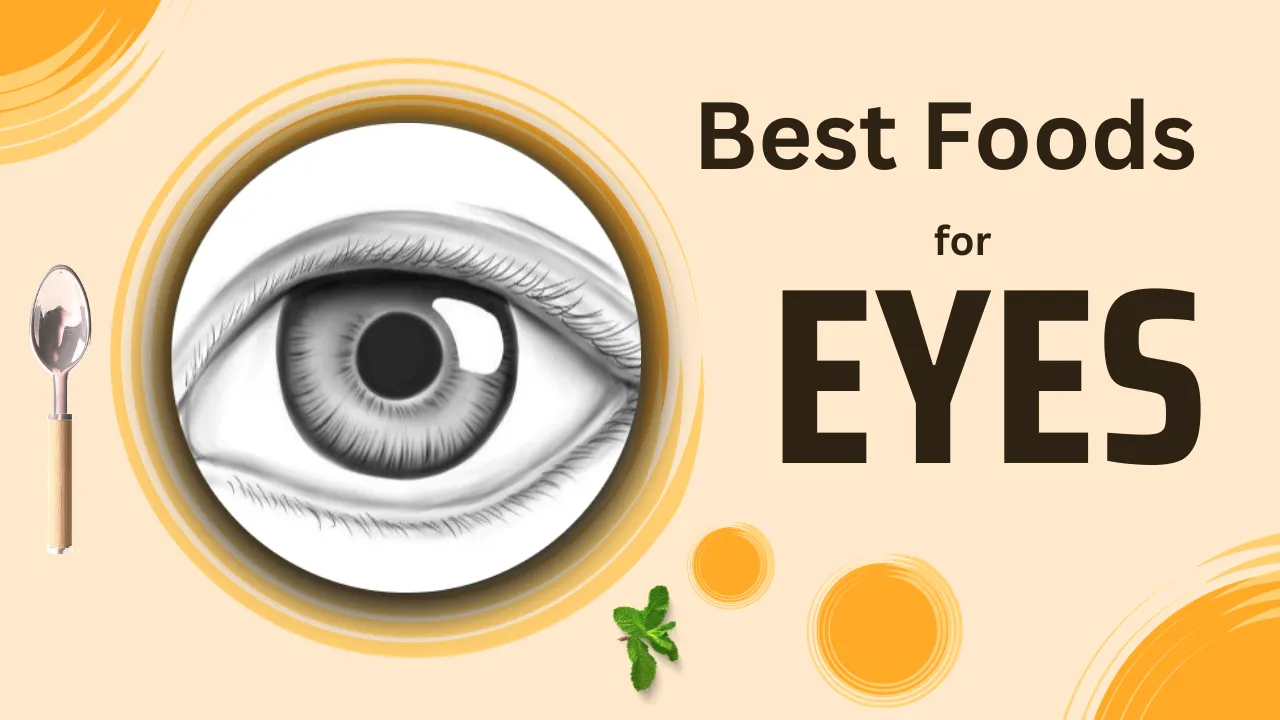 Top 5 Best Foods for Eyes in 2024